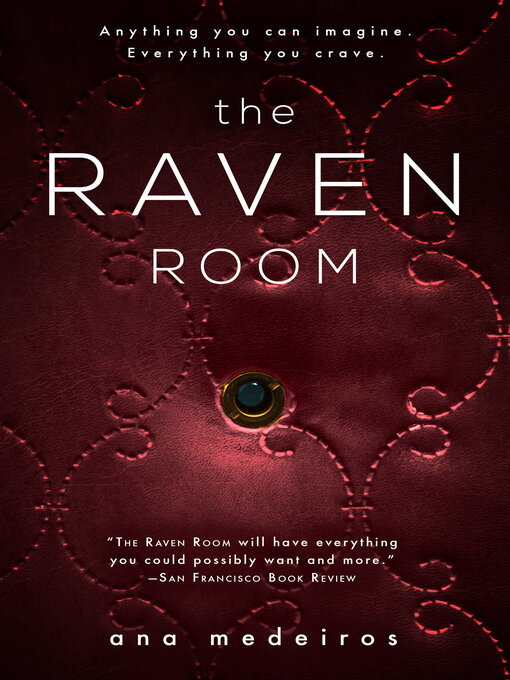 Title details for The Raven Room by Ana Medeiros - Available